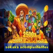 sokaka acompanhantes